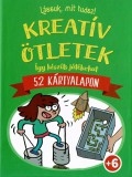 Napraforgó Kiadó Lássuk, mit tudsz! - Kreatív ötletek