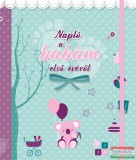 Napraforgó Kiadó Napló a babám első évéről (lányos)