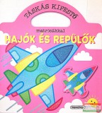 Napraforgó Kiadó Táskás kifestő matricákkal Hajók és repülők