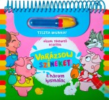 Napraforgó Kiadó Varázsolj színeket! - A három kismalac