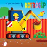Napraforgó Kövendiweress Sándor: Milyen belülről - A kotrógép - könyv