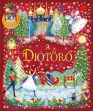 Napraforgó Ripka Gergely: Karácsonyi varázslat - A Diótörő - könyv