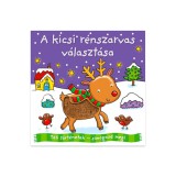 Napraforgó Téli történetek- simogasd meg! - A kicsi rénszarvas választása