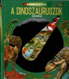 Napraforgó Timothy Keller, Leary Katherine Alsdorf: Zseblámpával - A dinoszauruszok nyomában - könyv