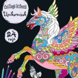 Napraforgó Varga Ilona: Csillogó kifestő - Unikornisok - könyv