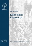 Napvilág Kiadó Joó András: Kállay Miklós külpolitikája. Magyarország és a háborús diplomácia, 1942-1944 - könyv