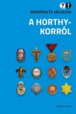Napvilág Kiadó Konok Péter - Egry Gábor - Sipos Balázs - Ignácz Károly: Kérdések és válaszok a Horthy-korról - könyv