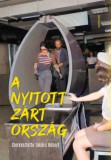 Napvilág Kiadó Takács Róbert (szerk.): A nyitott zárt ország. Kulturális és tudományos érintkezések az 1970-es és 1980-as években Magyarország és a Nyugat között - könyv