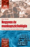 Negyven év munkapszichológia