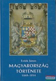 Nemzedékek Tudása Tankönyvkiadó Estók János - Magyarország története 1849-1914