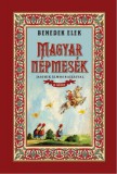 Nemzeti Örökség Benedek Elek: Magyar népmesék II. kötet - könyv