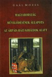 Nemzeti Örökség Gaál Mózes: Magyarország művelődésének állapota az Árpád-házi királyok alatt - könyv