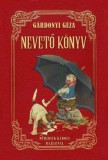 Nemzeti Örökség Gárdonyi Géza: Nevető könyv - könyv
