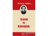 Nemzeti Örökség Jerney János - Avarok és Kunságiak