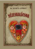 Nemzeti Örökség Kemény György: Mézeskalácsok - könyv