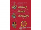 Nemzeti Örökség Kempelen Béla - Magyar nemes családok X. SZABAD-ÜVEGES