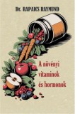 Nemzeti Örökség Kiadó A növényi vitaminok és hormonok