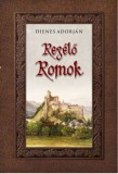 Nemzeti Örökség Kiadó Dienes Adorján: Regélő romok - könyv
