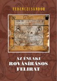 Nemzeti Örökség Kiadó Ferenczi Sándor: Az énlaki rovásírásos felirat - könyv