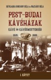 Nemzeti Örökség Kiadó Pest-Budai kávéházak I. kötet