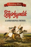 Nemzeti Örökség Kiadó Tömörkény István: Betyárlegendák - könyv