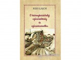 Nemzeti Örökség Kiss Lajos - A hódmezővásárhelyi szűcsmesterség és szűcsornamentika