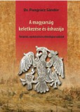 Nemzeti Örökség Pongrácz Sándor: A magyarság keletkezése és őshazája - könyv