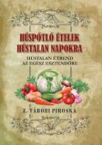 Nemzeti Örökség Z. Tábori Piroska: Húspótló ételek hústalan napokra - könyv