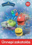 New Entertainment & Distribution & Matolcsy György: Chuggington - Ünnepi zakatolás - könyv