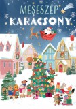 New Entertainment & Distribution & Tóth Nikolett, Csikós-Nagy Katalin: Meseszép Karácsony 1. - könyv