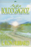 New Era Publications L. Ron Hubbard: Az út a boldogsághoz - könyv
