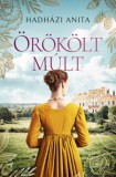 NewLine Kiadó Hadházi Anita: Örökölt múlt - könyv
