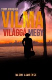NewLine Kiadó Naomi Lawrence: Vilma világgá megy - könyv
