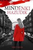 NewLine Kiadó Niki Tailor: Mindenki hazudik - könyv