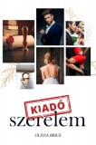 NewLine Kiadó Olivia Brice: Kiadó szerelem - könyv