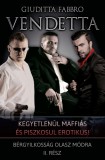 NewLine Kiadó Vendetta - Bérgyilkosság olasz módra II.