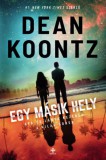 Next21 Kiadó Dean Koontz: Egy másik hely - könyv