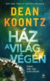 Next21 Kiadó Dean Koontz: Ház a világ végén - könyv