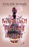 Next21 Kiadó Kegyetlen Fortuna asszony - Élfestett