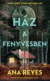 Next21 Kiadó Kft. Ana Reyes: Ház a fenyvesben - könyv