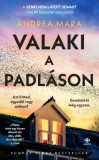 Next21 Kiadó Kft. Andrea Mara: Valaki a padláson - könyv