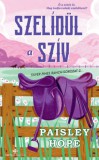 Next21 Kiadó Kft. Paisley Hope: Szelídül a szív - könyv