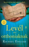 Next21 Kiadó Kft. Rachael English: Levél az otthoniaknak - könyv