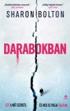 Next21 Kiadó Kft. Sharon Bolton: Darabokban - könyv