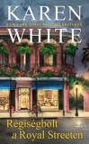 Next21 Kiadó Kft. White, Karen: Régiségbolt a Royal Streeten - könyv
