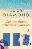 Next21 Kiadó Lucy Diamond: Egy majdnem tökéletes nyaralás - könyv