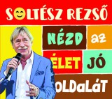 Nézd az élet jó oldalát - CD