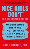 Nice Girls Dont Get the Corner Office