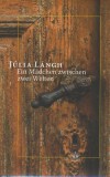 NISCHEN VERLAG Lángh Júlia: Ein Mädchen zwischen zwei Welten - könyv