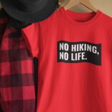 No Hiking No Life női Póló